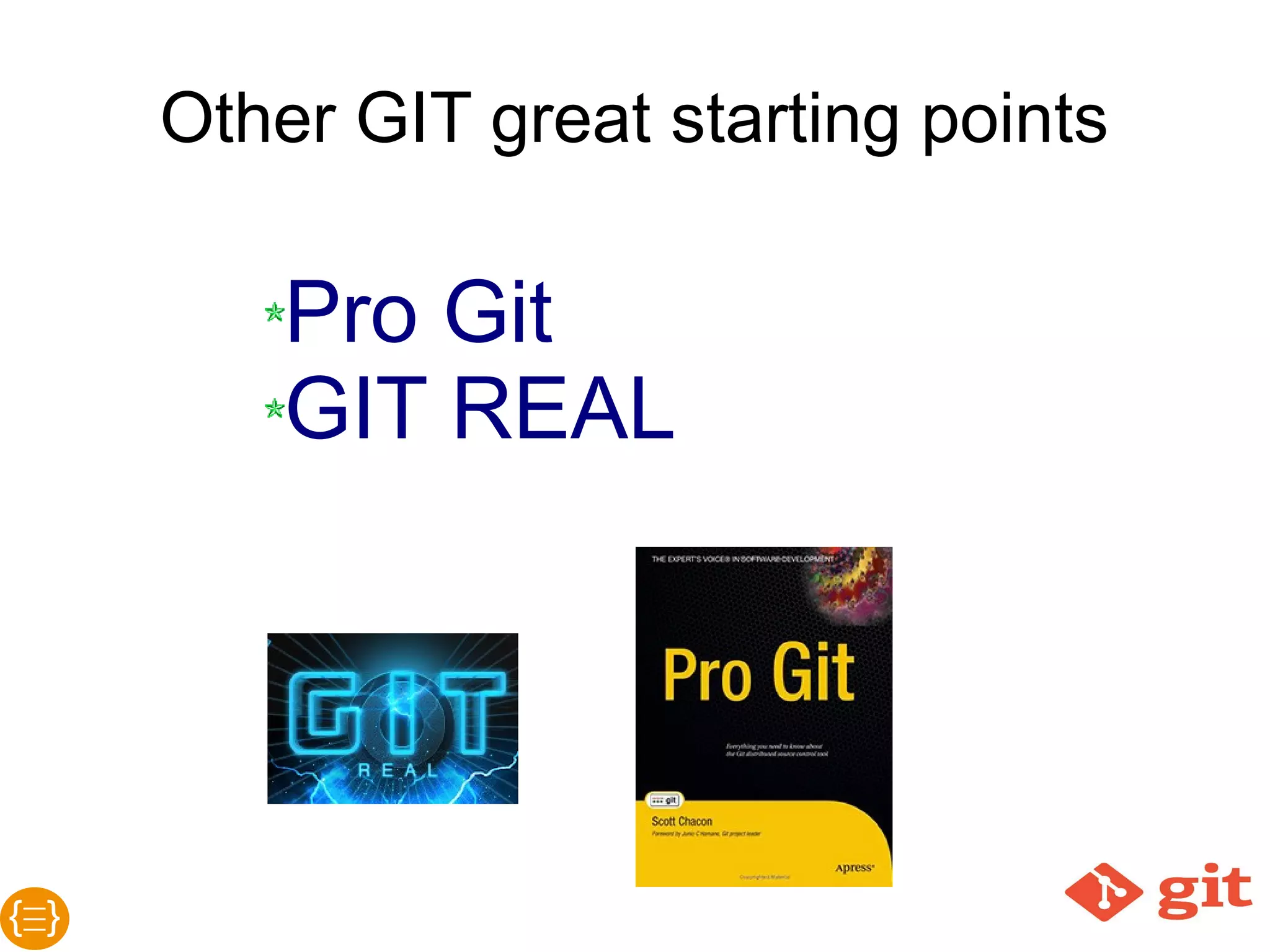 Feature Branch Workflow
The Feature Branch Workflow
builds on the Centralized
Workflow by encapsulating new
features into dedicated
branches. This enables the use
of pull requests as a means to
discuss changes before they’re
integrated into the official
project.
See more...
 