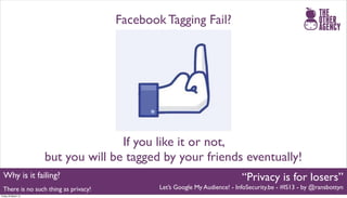 Facebook Tagging Fail?




                                    If you like it or not,
                     but you will be...
