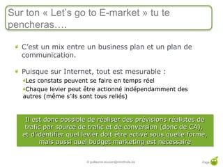 Let's go to E-market 2013 : Les Commandements Web-Marketing pour 2013