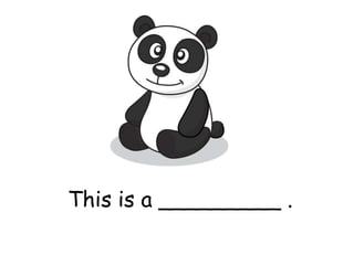 This is a _________ .
 