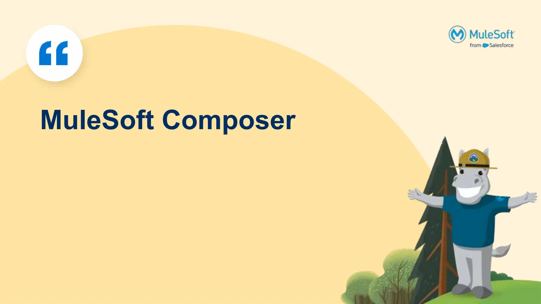 MuleSoft Composer
 