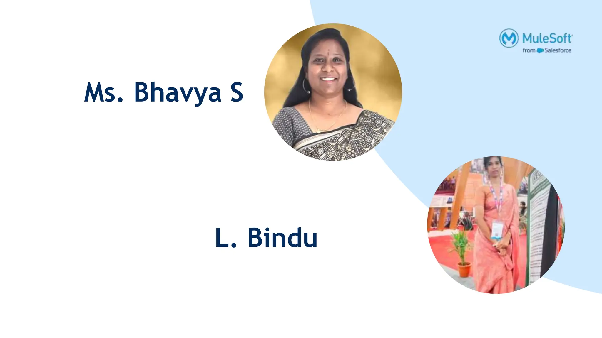 Ms. Bhavya S
L. Bindu
 