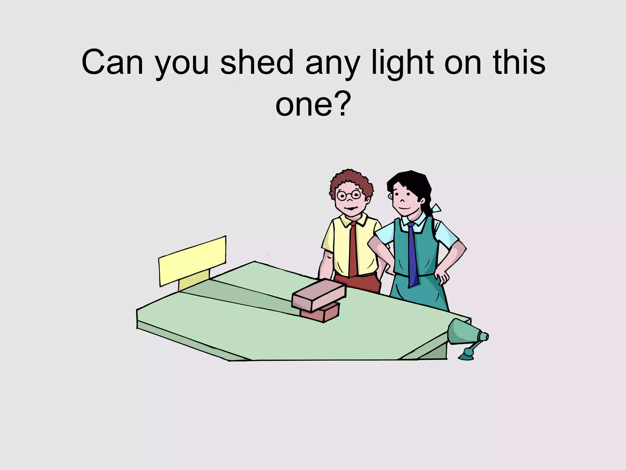 Can you shed any light on this
one?
 