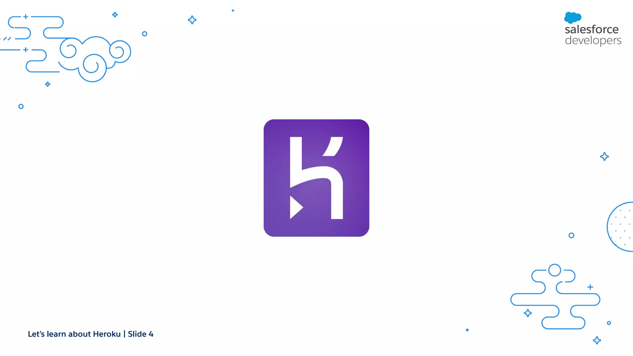 Let’s learn about Heroku | Slide 4 