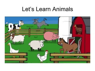 Let’s Learn Animals 