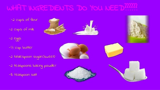 Pancakes. Let´s make pancakes!