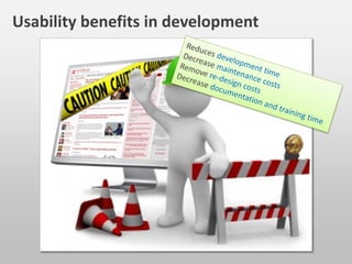 annual ROI
users
number
Calculating increased productivity
Assumptions
Employees 500
Loaded salary 20.000€ (or €0.008/second)
Use 10 tasks/day
Increased efficiency 6 seconds/task
Annual ROI 500 x 10 x 230 x 6 x 0.008 = 20.125 €
The formula
uses/
day
days/
year
increased
efficiency
loaded
salary
Example: Reorganize intranet to increase efficiency by 6 seconds/task
 