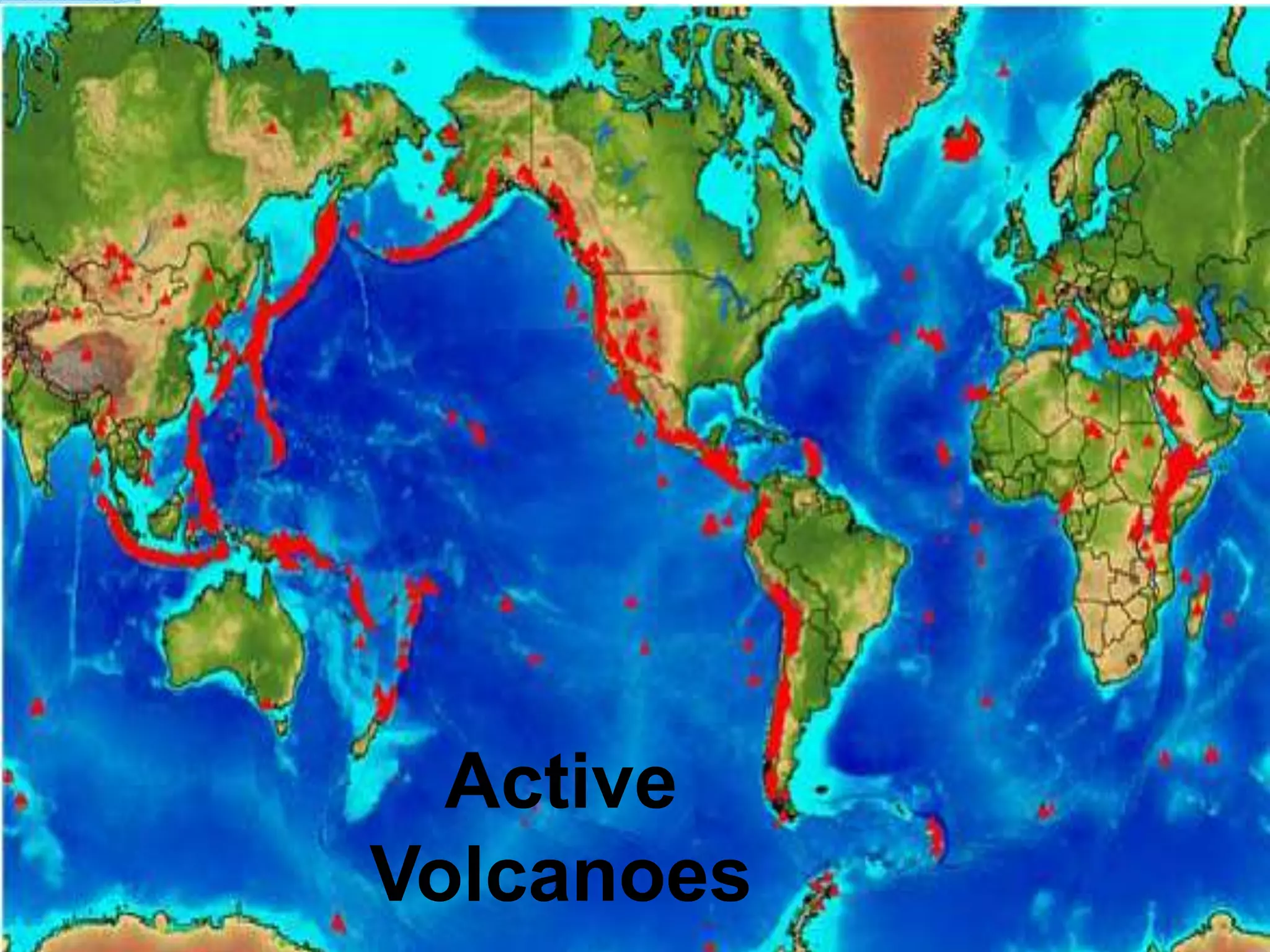 Active
Volcanoes
 