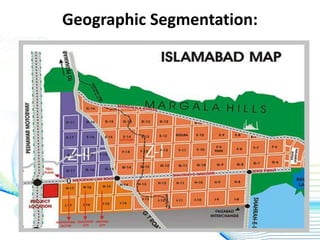 Geographic Segmentation:
 