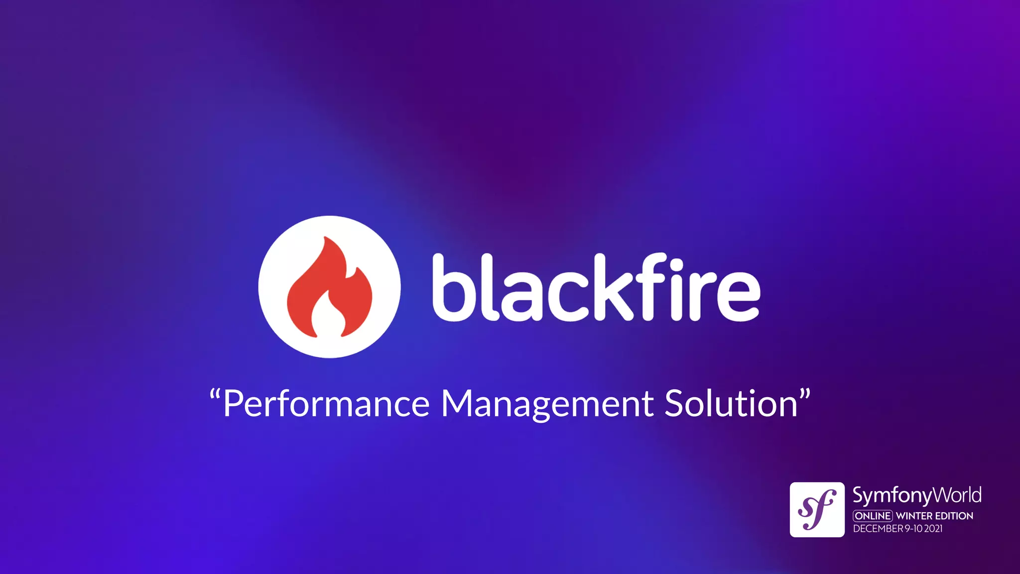 “Performance Management Solution”
 
