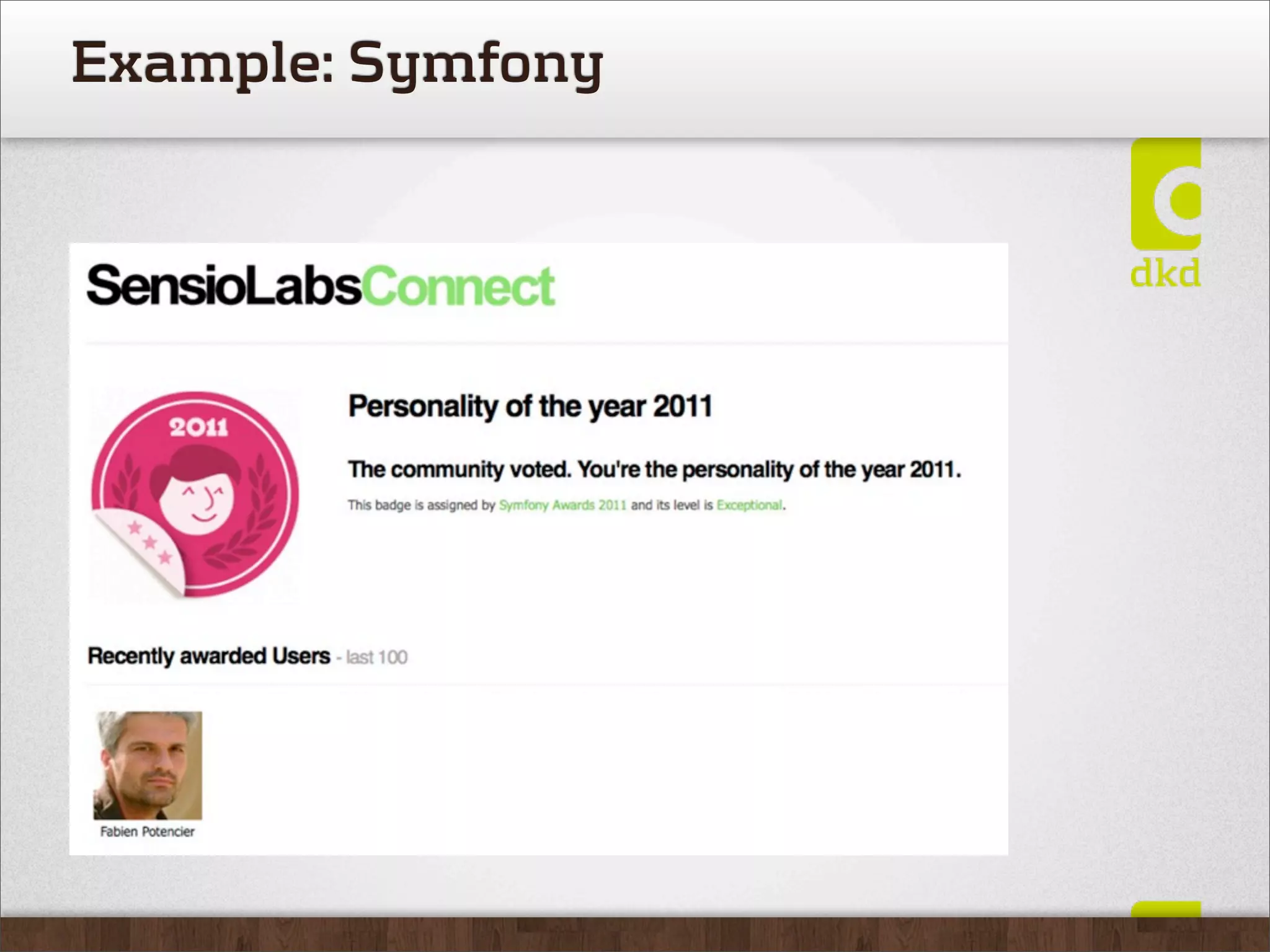 Example: Symfony
 