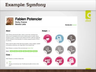 Example: Symfony
 