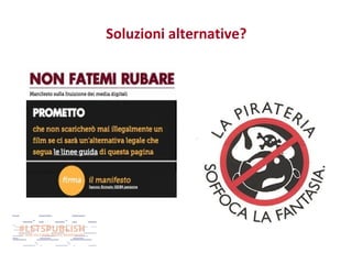 Soluzioni alternative?

 