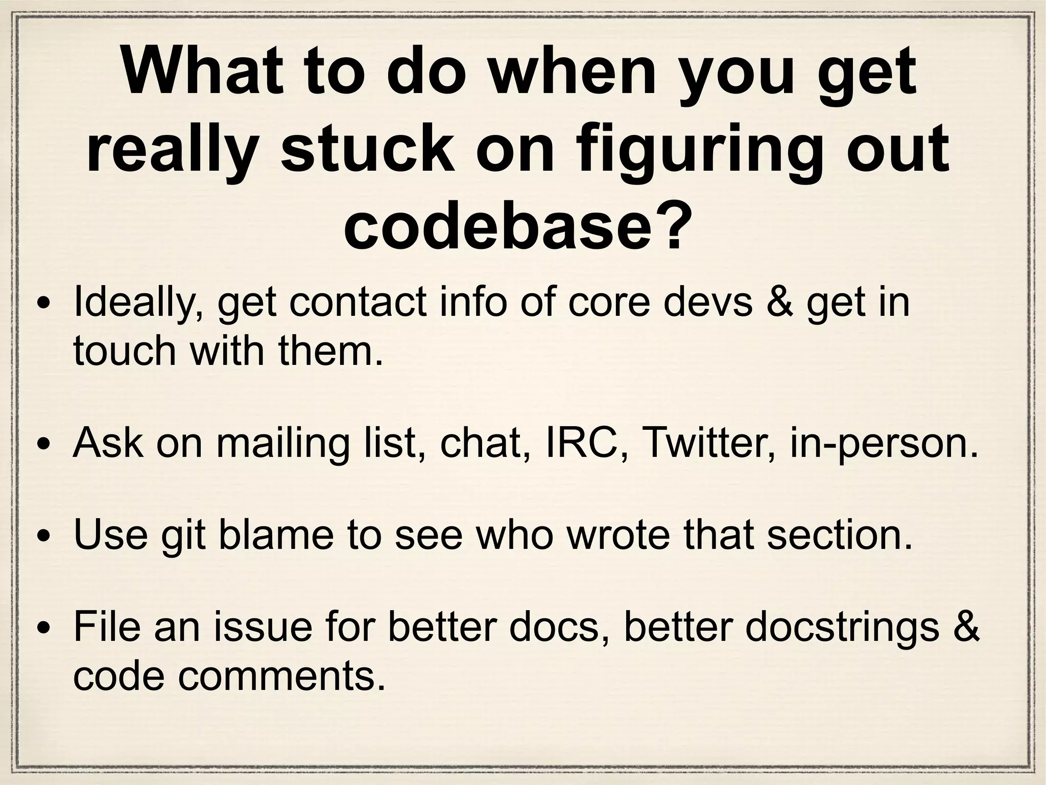 Related Past Talk on Reading Code
• RailsConf 2014 - Reading Code Good by Saron
Yitbarek @saronyitbarek: about experiences with
a weekly code club that would read a code base
as a group
 