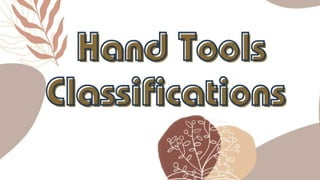 Different classification of hand tools in TLE 7 | PDF
