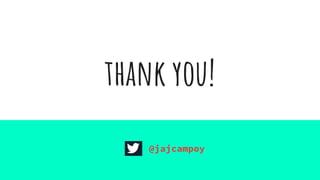 thank you!
@jajcampoy
 