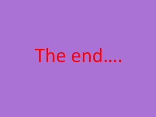 The end…. 