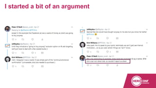 I started a bit of an argument
 