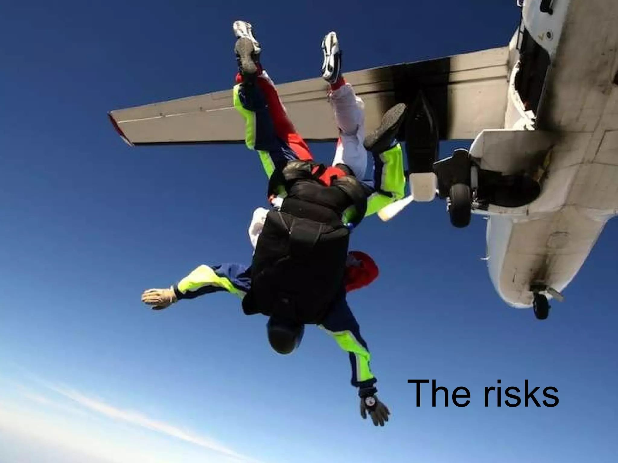 The risks  There are real risks Any business process involves risk, it’s a matter of identify risks, understanding and managing them 
