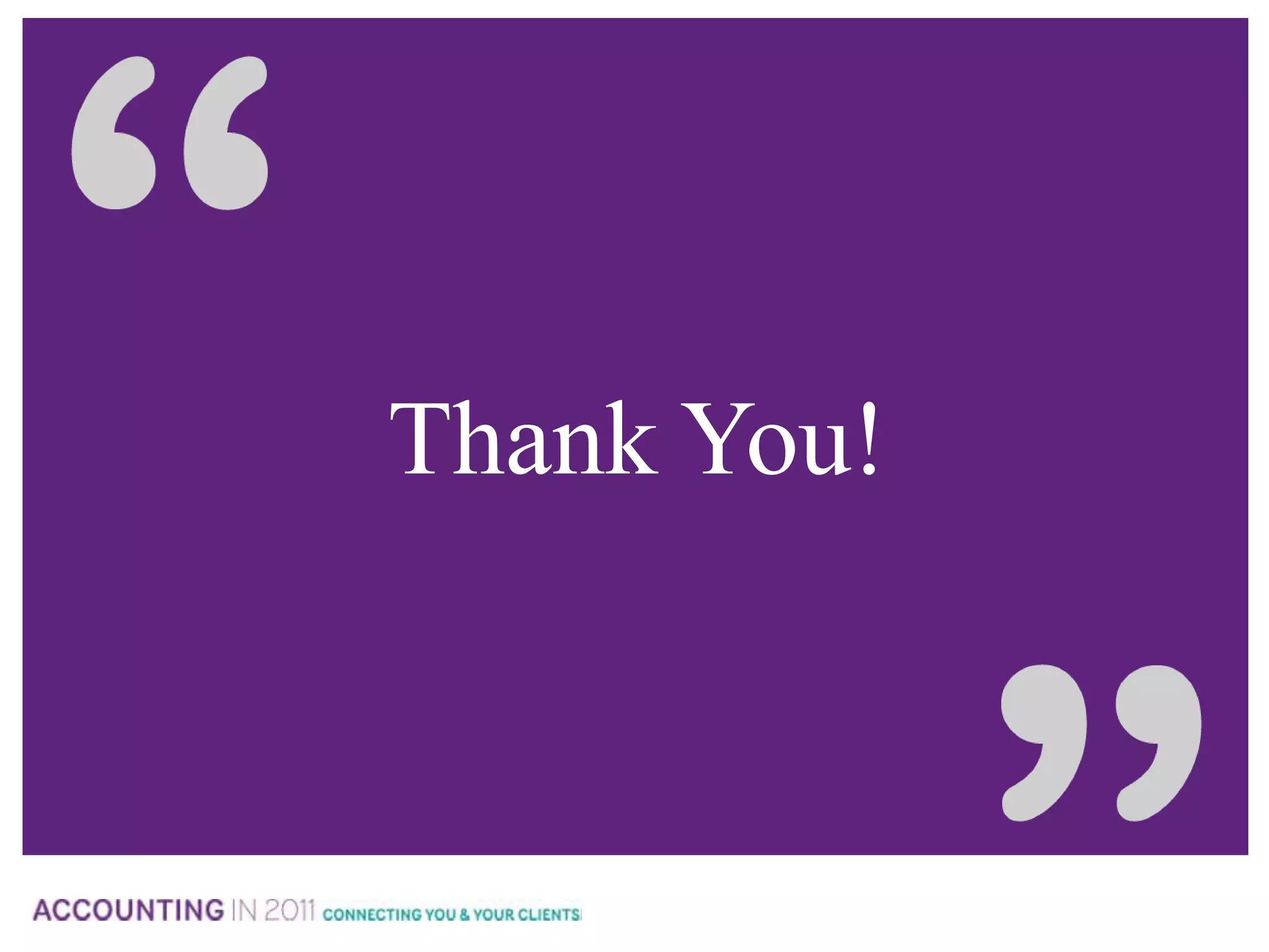 2010 Survey of MYOB Clients*94% - Use the  internet for business90% - Have a broadband connection74% - Use online banking41% - Buy Products on the internet30% - Email Marketing16% - Sell products or services online* MYOB 2010 Business Monitor