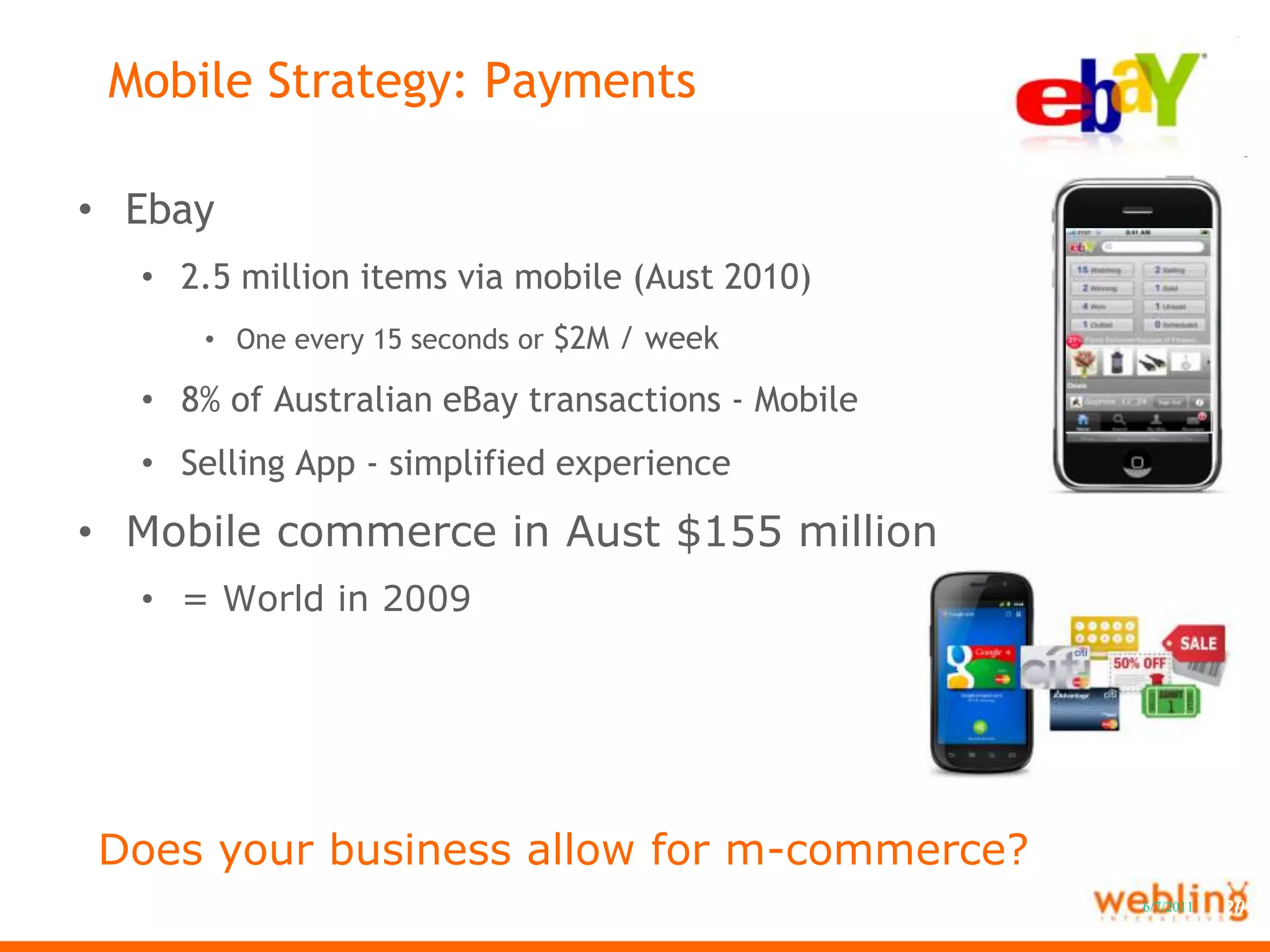 Mobile Strategy: QR codesFrom print, outdoor to onlineExtend communications