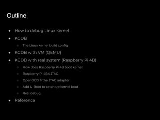 Let's trace Linux Lernel with KGDB @ COSCUP 2021 | PDF