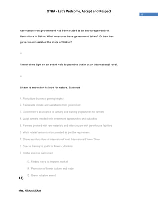 Mrs. Nikhat S Khan
6
OTBA - Let’s Welcome, Accept and Respect
13)
 