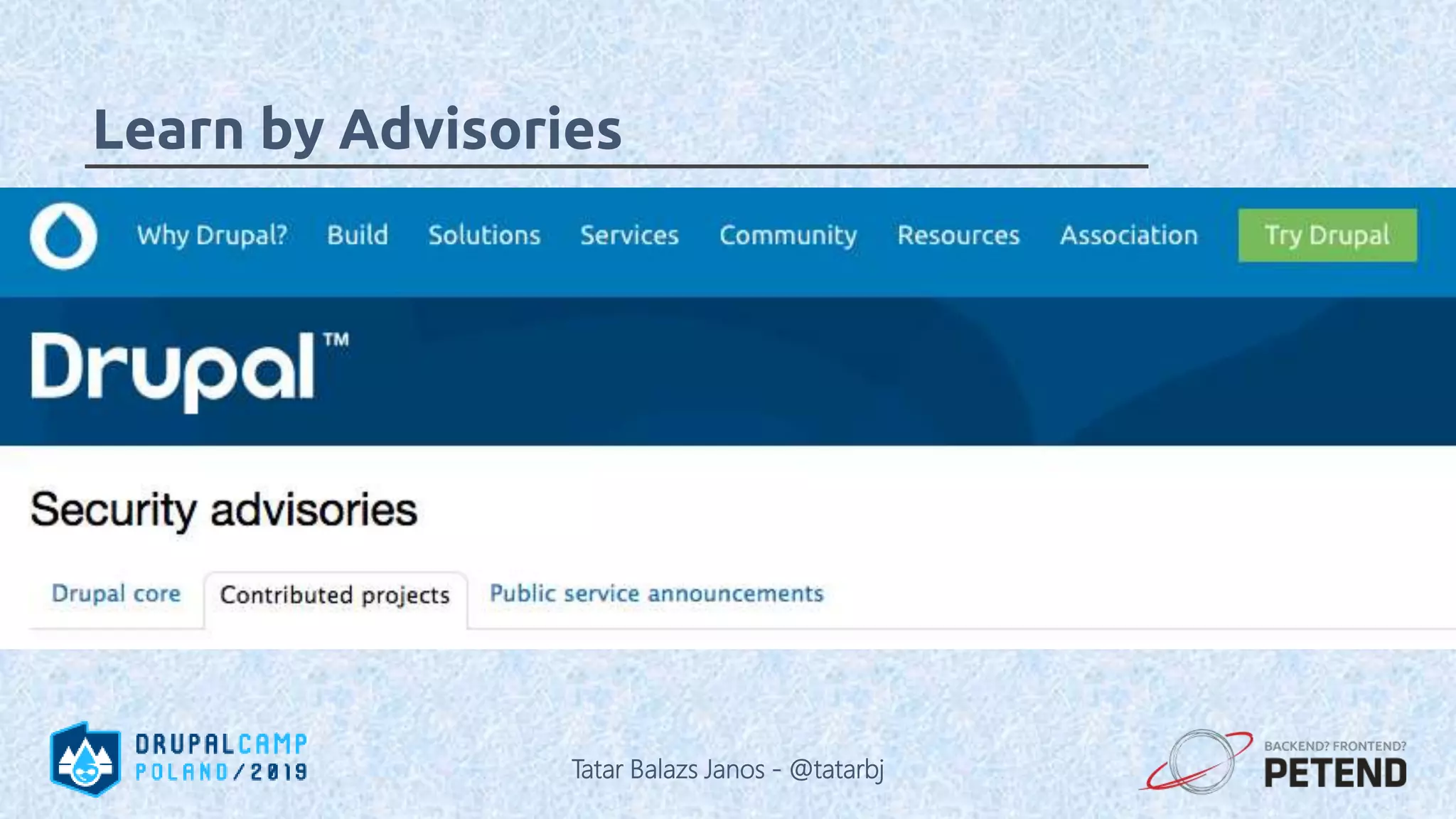 Learn by Advisories Tatar Balazs Janos - @tatarbj 