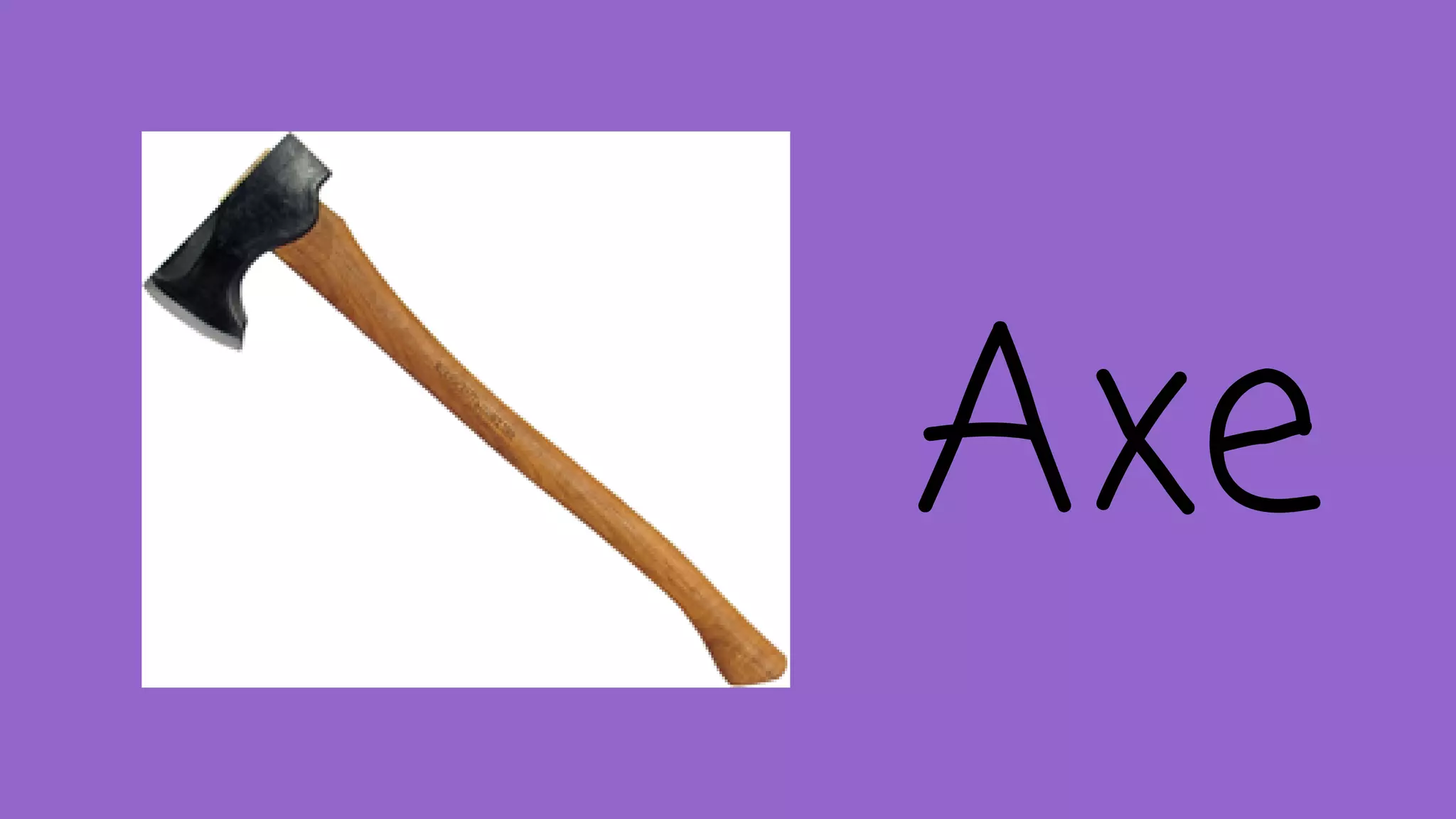 Axe