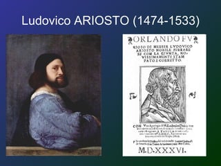 Ludovico ARIOSTO (1474-1533) 