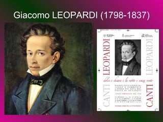 Giacomo LEOPARDI (1798-1837) 