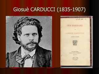 Giosuè CARDUCCI (1835-1907) 