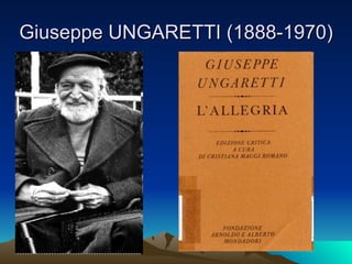 Giuseppe UNGARETTI (1888-1970) 