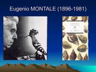 Eugenio MONTALE (1896-1981) 