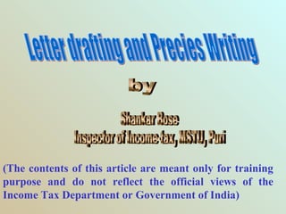 (The contents of this article are meant only for training
purpose and do not reflect the official views of the
Income Tax Department or Government of India)
 