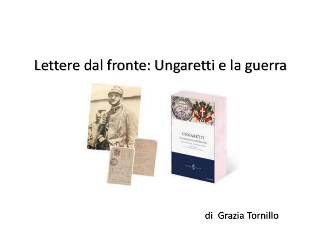 Lettere dal fronte:Ungaretti e la guerra