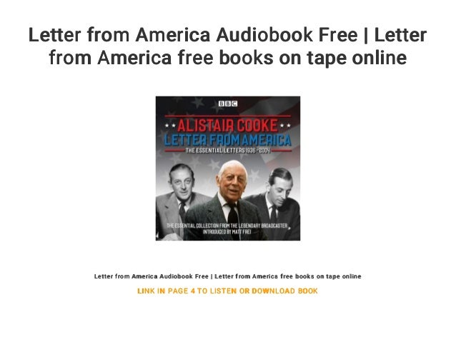 Letter From America Audiobook Free Letter From America Free Books O