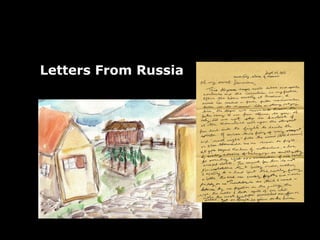 Letters From Russia
 