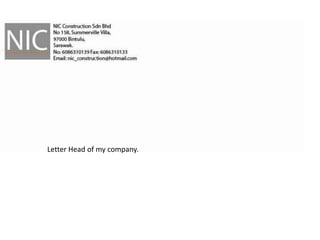 Letter Head of my company.
 