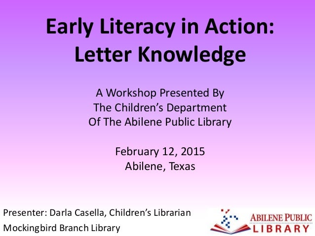 early literacy in action letter knowledge