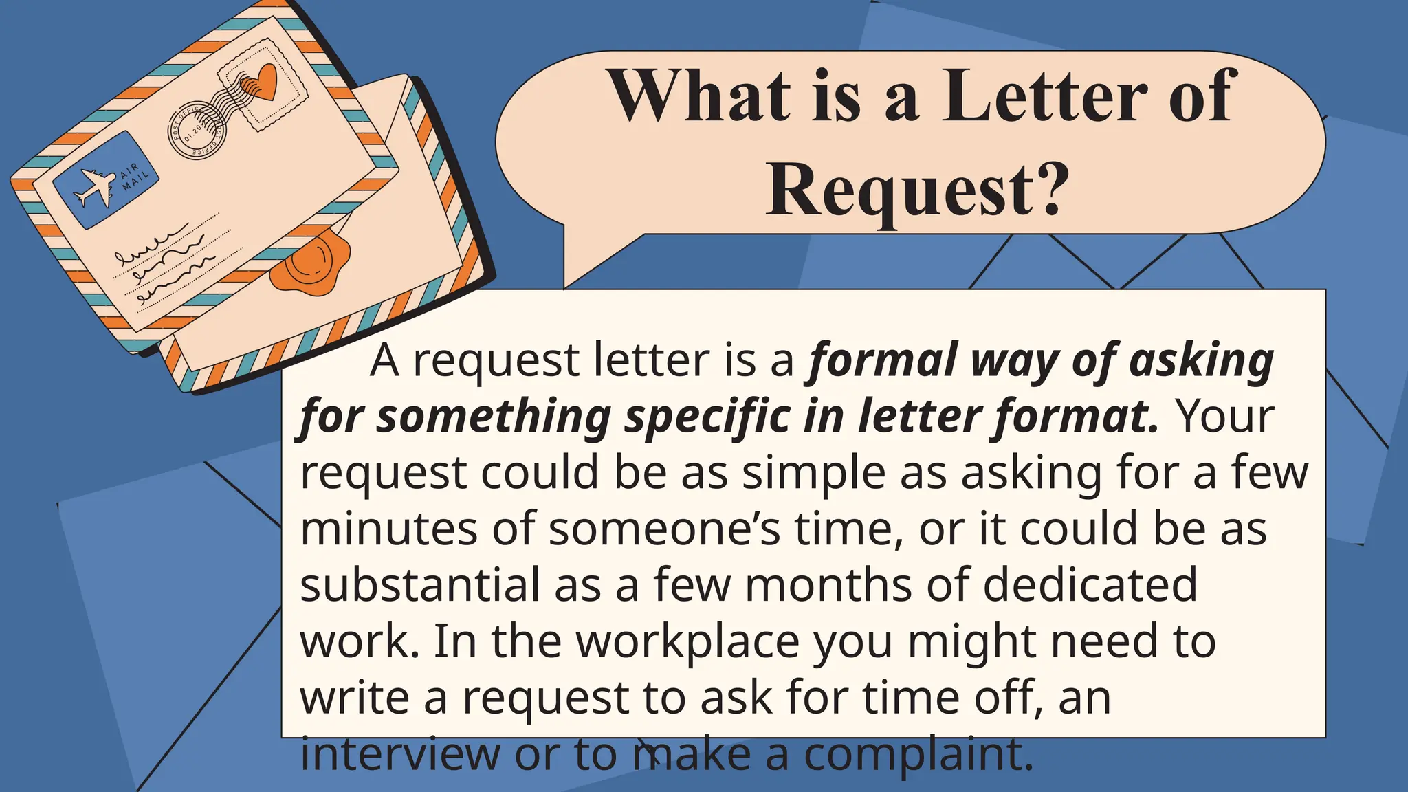 KEY FEATURES OF FORMAL Letter of Request | PPTX