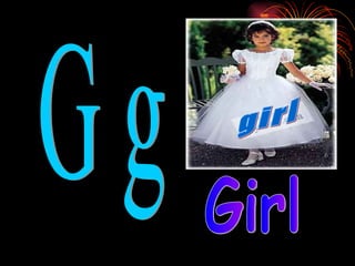 G g girl Girl 