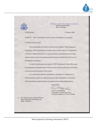 Water Engineered Technology International (WET)
 