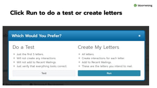 Click Run to do a test or create letters
 