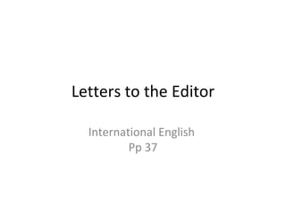 Letters to the Editor International English  Pp 37 