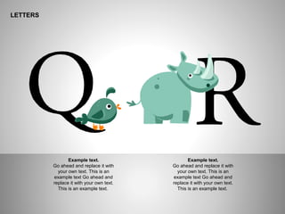 ё
LETTERS
Example text.
Go ahead and replace it with
your own text. This is an
example text Go ahead and
replace it with your own text.
This is an example text.
Example text.
Go ahead and replace it with
your own text. This is an
example text Go ahead and
replace it with your own text.
This is an example text.
 