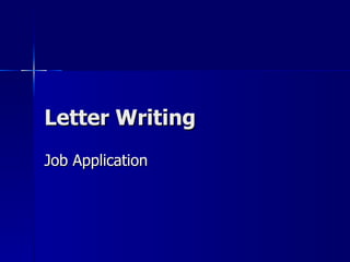 Letter Writing Job Application  