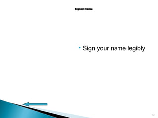 

Sign your name legibly

12

 