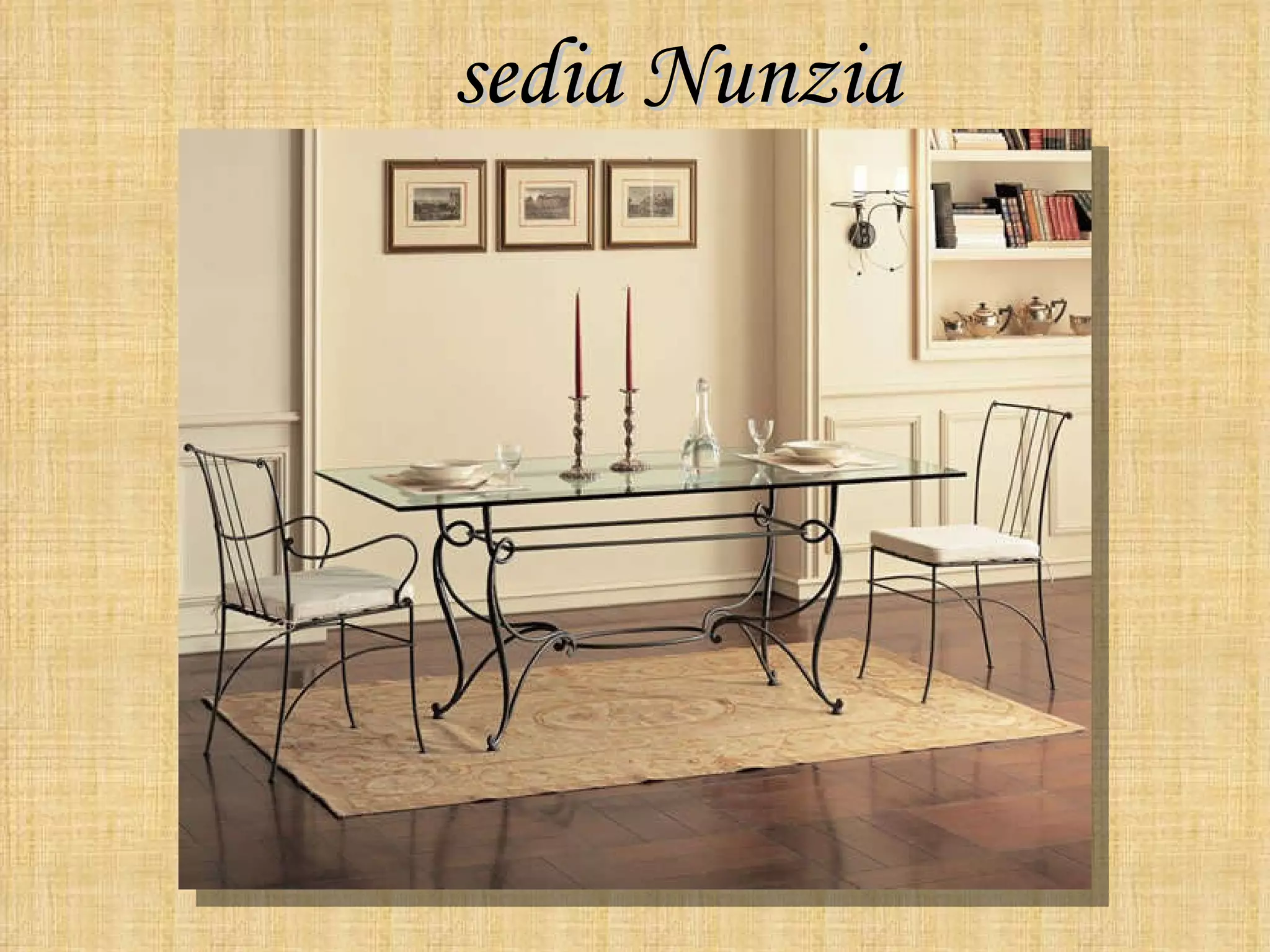 sedia Nunzia