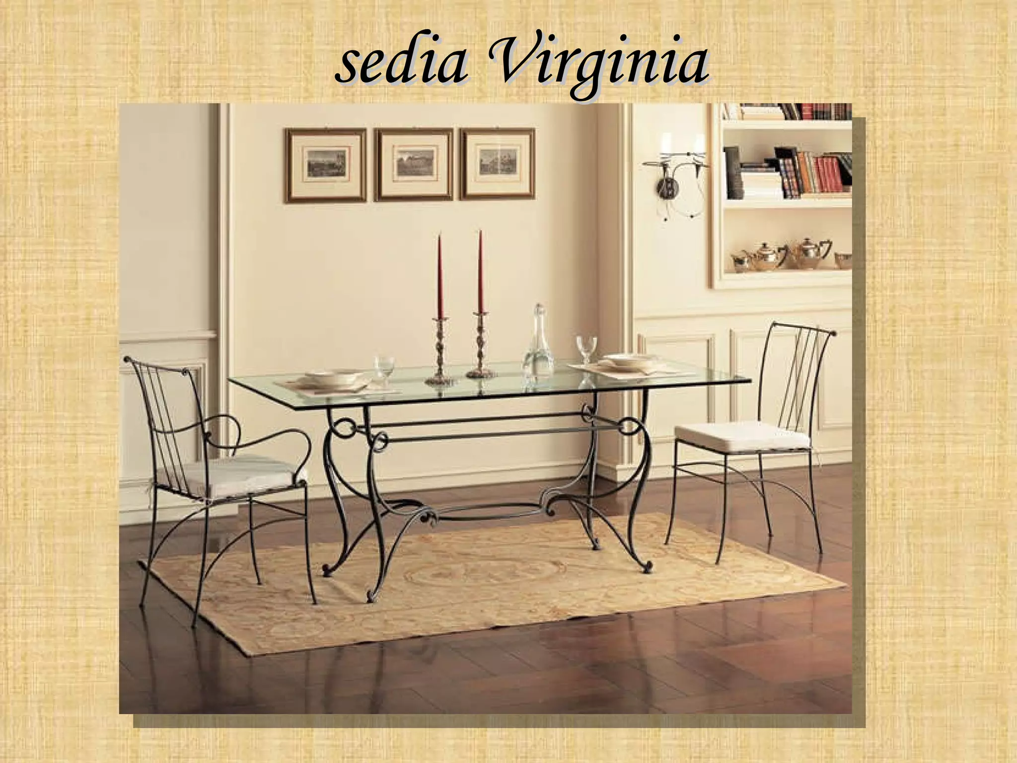 sedia Virginia